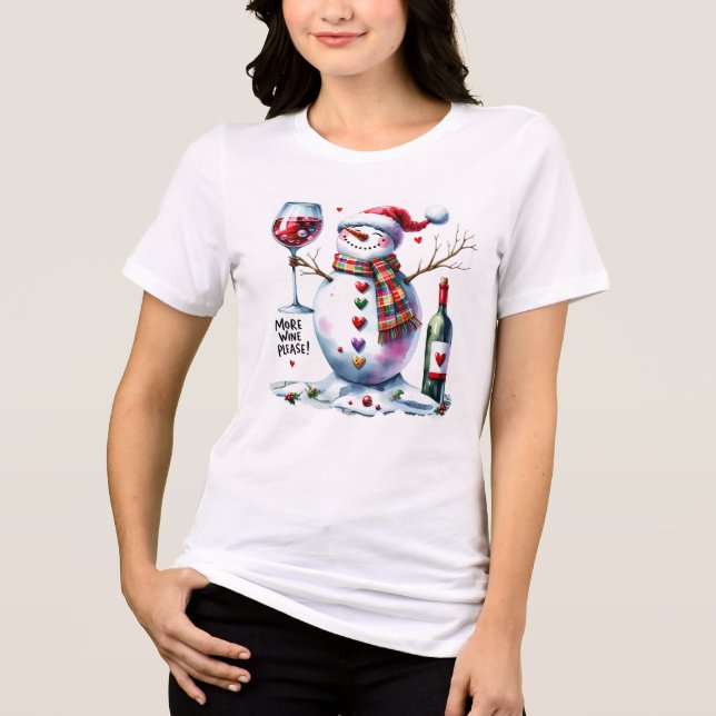 More wine please funny Snowman Drinking Wine Tri-Blend Shirt (Front)