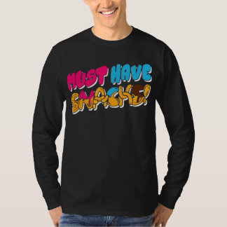 Morejstu Merch Jstu Must Have Snacks T-Shirt
