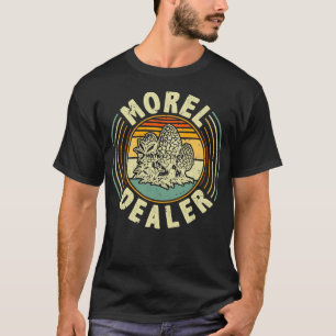 Morel Dealer Retro Morel Mushroom Hunting Foraging T-Shirt