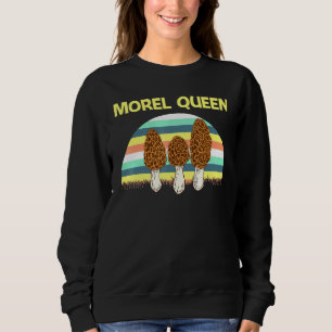 Morel For Women Mum Morel Mushroom Fungi Hunter 2 Sweatshirt