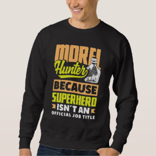 Morel Hunter Mushroom Mycology Foraging Sweatshirt