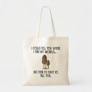 Morel Mushroom Hunter Funny Foraging Tote Bag