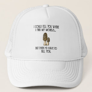 Morel Mushroom Hunter Funny Foraging Trucker Hat