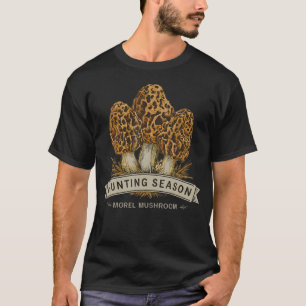 Morel Mushroom Hunting Season Foraging T-Shirt