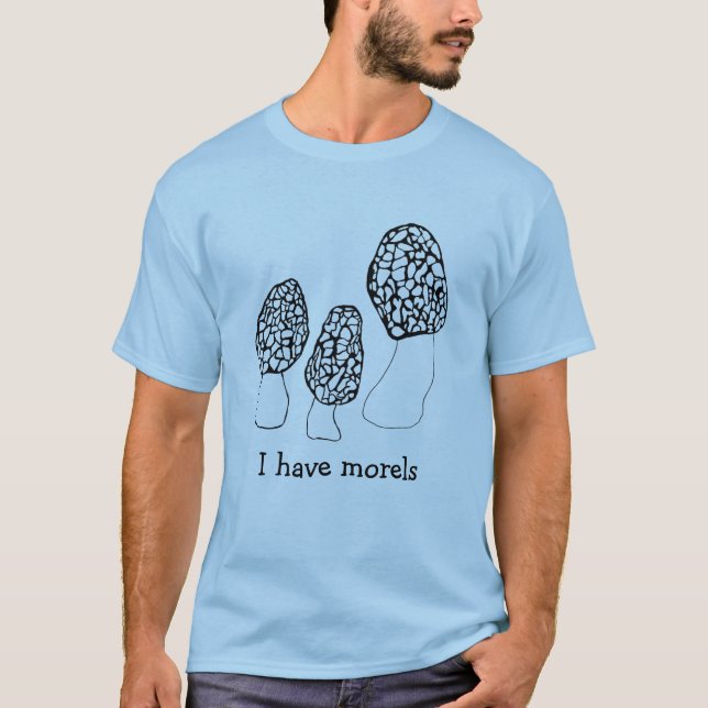 Morels Mushrooms Fun Fungi CUSTOMIZE IT T-Shirt (Front)