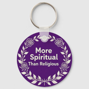 MoreSpiritualPerson Key Ring