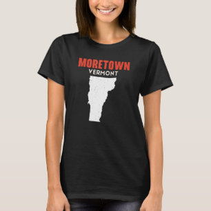 Moretown Vermont USA State America Travel Vermonte T-Shirt