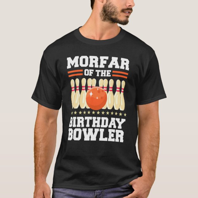 Morfar Of The Birthday Bowler Bday Bowling Party C T-Shirt (Front)