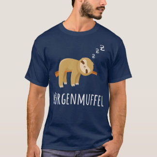 Morgenmuffel T-Shirt