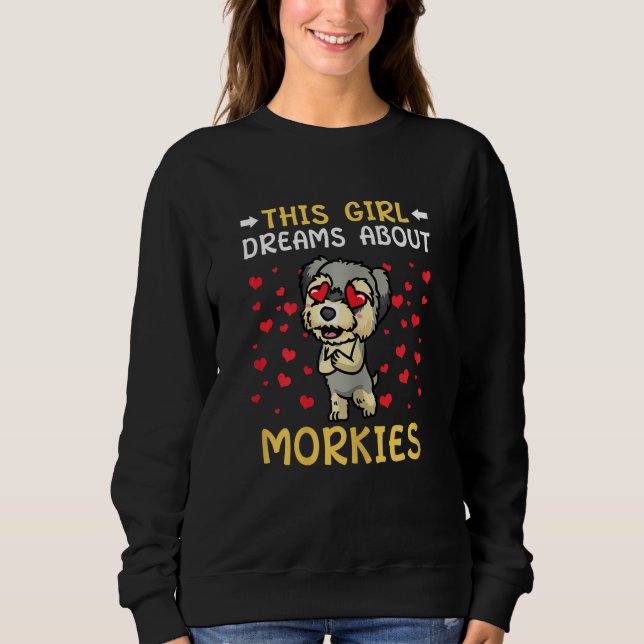 Morkie Dog Sweatshirt (Front)
