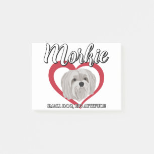 Morkie - Small Dog Big Attitude 3 Post-it Notes