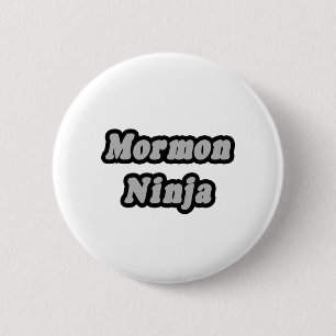 Mormon Ninja 6 Cm Round Badge