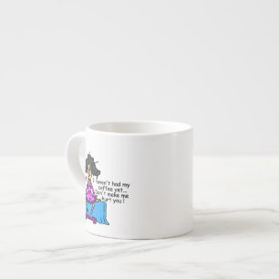 Morning Before Coffee Humour Espresso Cup