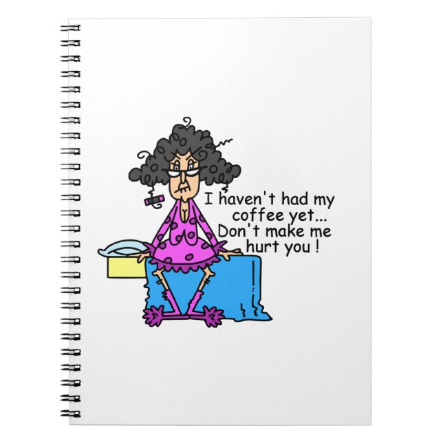 Morning Before Coffee Humour Notebook (Front)
