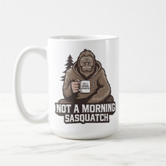 Morning Bigfoot - Sleepy Sasquatch with Coffee Mug