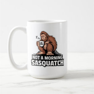 Morning Bigfoot - Sleepy Sasquatch with Coffee Mug
