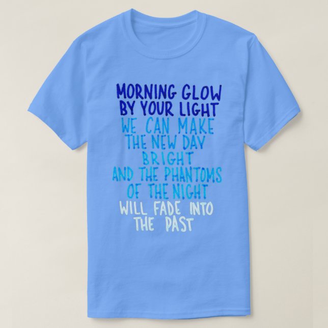 Morning Glow Chorus T-Shirt (Design Front)
