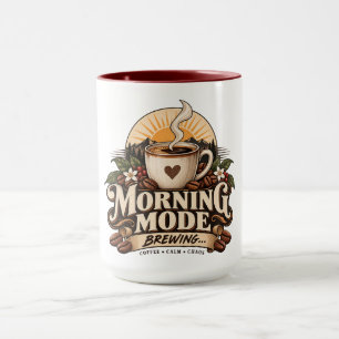 Morning Mode Brewing Coffee Lover Vintage Coffee Mug