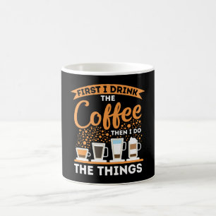 Morning Motivation Boost - Coffee Lover Mantra Mug