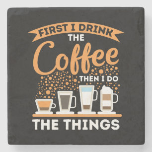 Morning Motivation Boost - Coffee Lover Mantra Stone Coaster