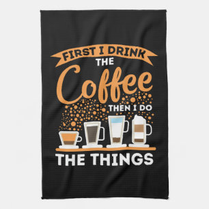 Morning Motivation Boost - Coffee Lover Mantra Tea Towel