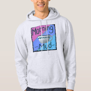 Morning Mud Hoodie
