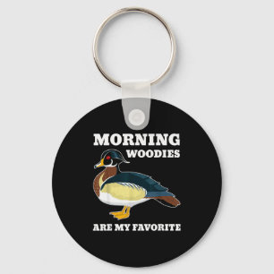 Morning My Favorite Duck Hunting Funny Hunter  Key Ring
