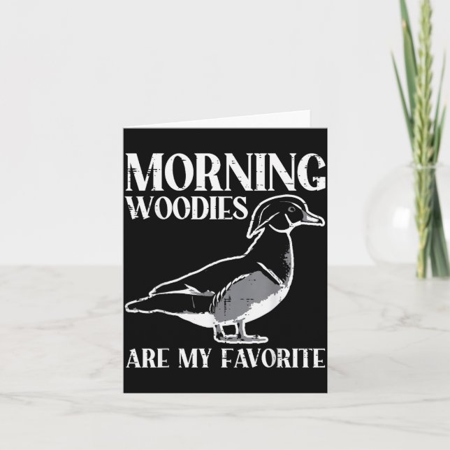 Morning My Favourite Duck Hunting Funny Hunter Men Card (Front)