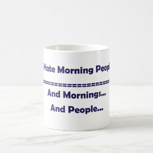 Morning People Coffee Mug