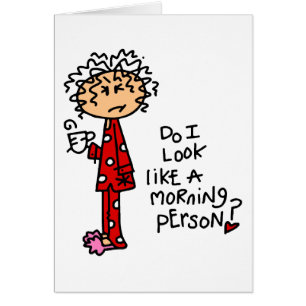 Morning Person?