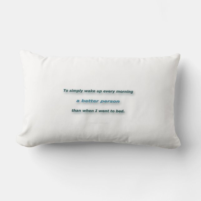 Morning Quote by Sidney Poitier - To simply wake.. Lumbar Cushion (Front)