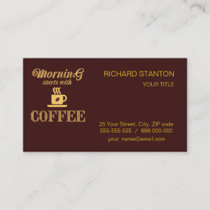 Morning starts with coffee business card