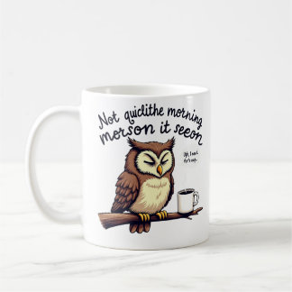 Morning Struggles Coffee Mug