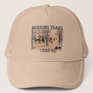 Morning Tears depicts the Cherokee Trail of1838-39 Trucker Hat