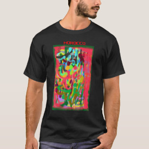Morocco And Calligraphy Unique Idea Morocco Callig T-Shirt