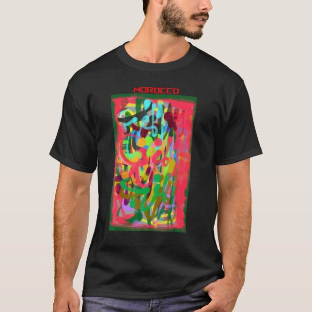 Morocco And Calligraphy Unique Idea Morocco Callig T-Shirt (Front)