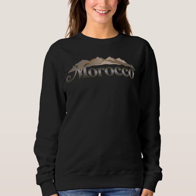 Morocco Atlas Mountains Sweatshirt (Front)