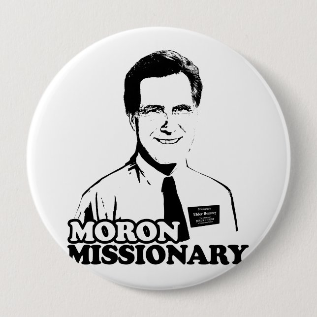 MORON MISSIONARY ROMNEY.png 10 Cm Round Badge (Front)