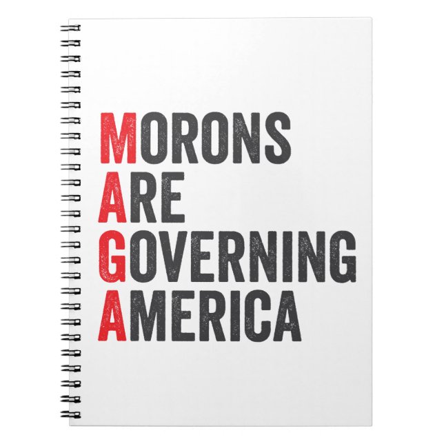 Morons Are Governing America 4th of July  Notebook (Front)