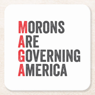 Morons Are Governing America 4th of July  Square Paper Coaster