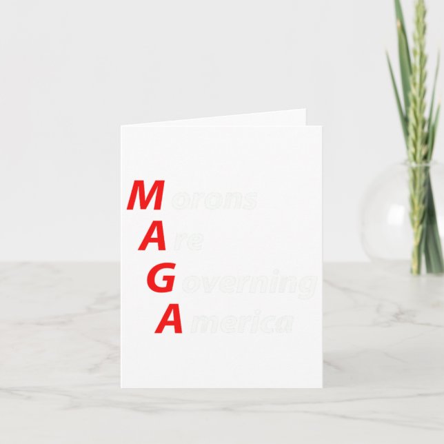 Morons Are Governing America Anti Trump Political  Card (Front)