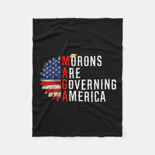 Morons Are Governing America Funny Trump 2024 Fleece Blanket