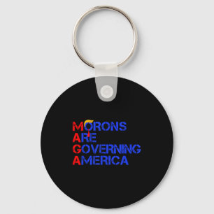 Morons Are Governing America Funny Trump 2024  Key Ring