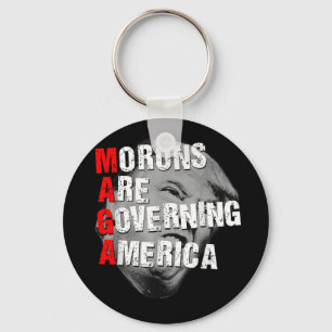 Morons Are Governing America Funny Trump 2025 Key Ring