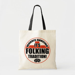 Morris Dancer's, Tradition Tote Bag