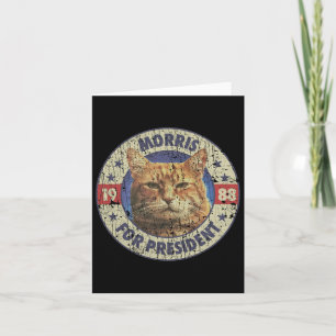 Morris For President Vintage 1988 Cat Lover Card