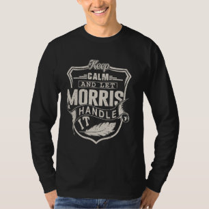 Morris Last Name Shirt Morris Name Birthday