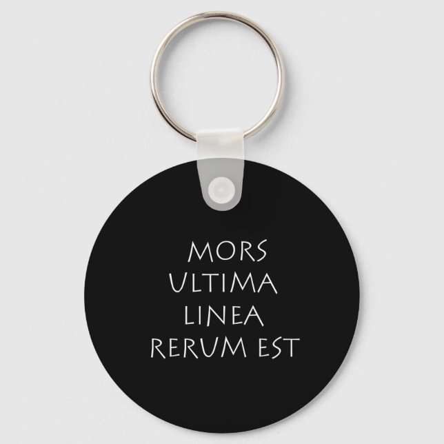 Mors ultima linea rerum est key ring (Front)