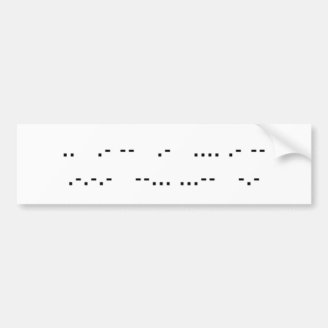 Morse Code Bumper Stick Bumper Sticker (Front)