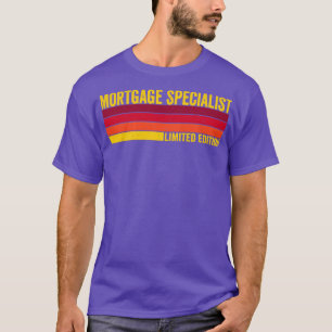 Mortgage Specialist T-Shirt